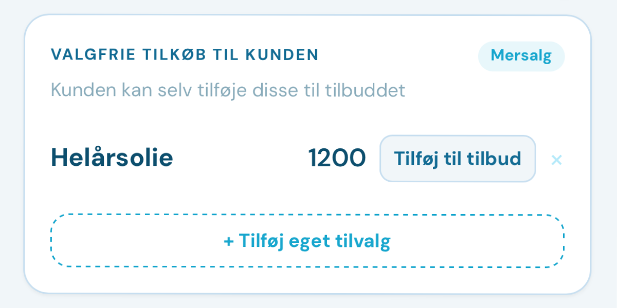 Tilføj valgfrie tilkøb — kunden slår til med ét tryk